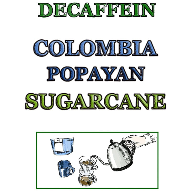 Decaffein 콜롬비아 포파얀 슈가케인 디카페인 (로스팅 8월10일)